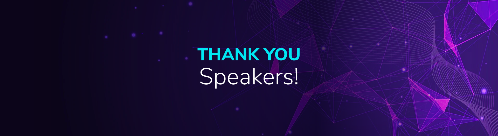 Thank you speakers